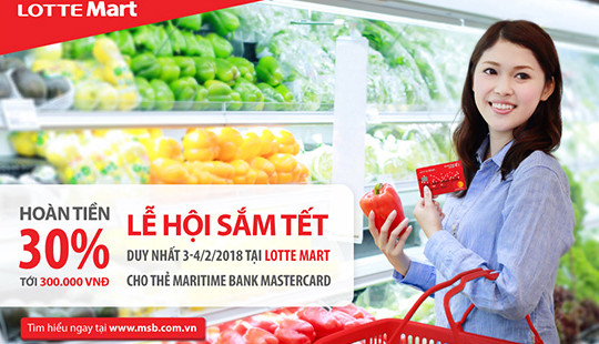 Sắm Tết tiết kiệm 30% giá trị hóa đơn với thẻ Maritime Bank Mastercard