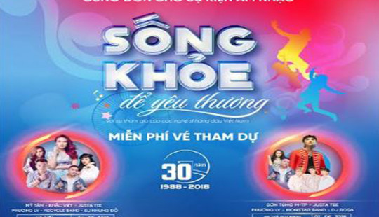 “Sống Khỏe để yêu thương”: Sự kiện âm nhạc “bom tấn” đầu hè 2018