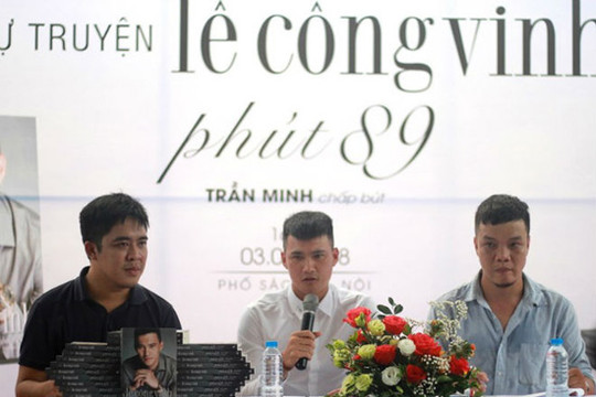Lê Công Vinh: Tôi chưa bao giờ làm điều gì trái với lương tâm mình