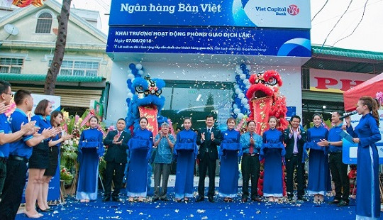 Đầu tháng 08/2018, Ngân hàng Bản Việt mở mới liên tiếp 5 điểm giao dịch