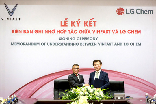 VINFAST và LG Chem hợp tác sản xuất pin tiêu chuẩn quốc tế