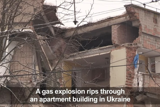 Nổ khí gas kinh hoàng ở Ukraine, tòa nhà 5 tầng bị đánh sập