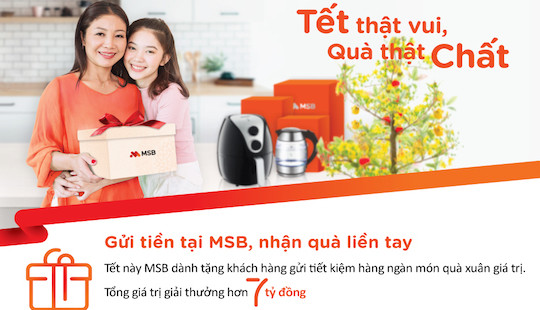 Đón lộc xuân liền tay cho mùa Tết đủ đầy cùng MSB