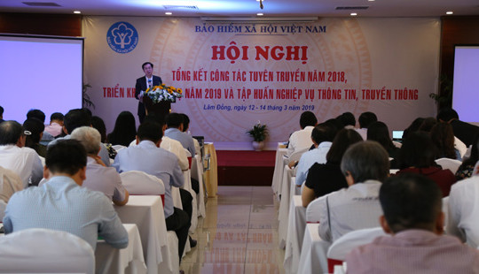 Hội nghị tổng kết công tác thông tin, truyền thông và tập huấn nghiệp vụ năm 2019 ngành BHXH