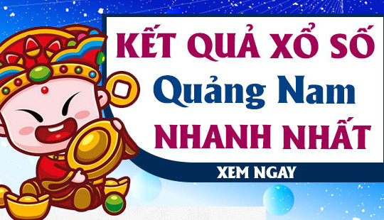 XSQNM 26-3 - KQXSQNM 26-3 - Kết quả xổ số Quảng Nam ngày 26 tháng 3 năm 2019