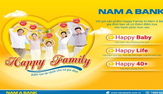 Cùng Nam A Bank tích lũy tài chính cho hạnh phúc trọn vẹn