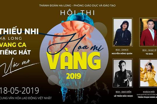 Ba lý do khiến Hội thi Họa mi vàng thành phố Hạ Long năm 2019 trở thành sự kiện “hot” nhất dịp hè