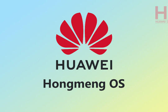 Huawei nộp đơn đăng ký nhãn hiệu cho hệ điều hành Hongmeng trên toàn thế giới