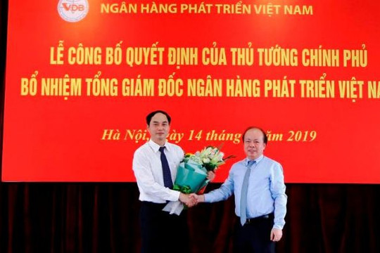 Công bố Quyết định của Thủ tướng Chính phủ bổ nhiệm Tổng Giám đốc Ngân hàng Phát triển Việt Nam