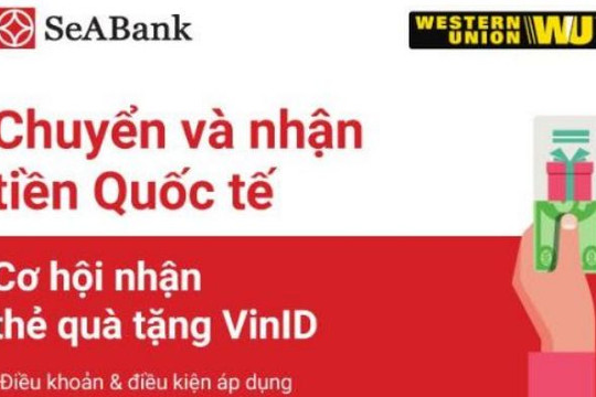 Giao dịch Western Union nhận ngay thẻ Vinid trị giá lên đến 10 triệu đồng