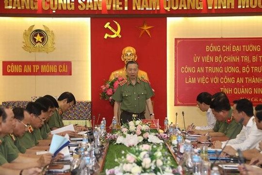 Bộ trưởng Bộ Công an làm việc với Công an TP Móng Cái