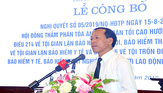 Công bố Nghị quyết của Hội đồng Thẩm phán TANDTC trong xử lý tội phạm về bảo hiểm