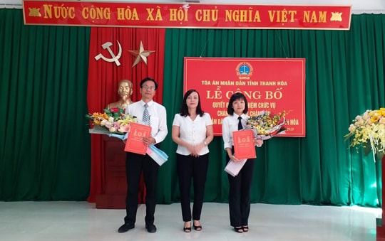 Điều động, bổ nhiệm Chánh án TAND TP Thanh Hóa và TAND huyện Đông Sơn