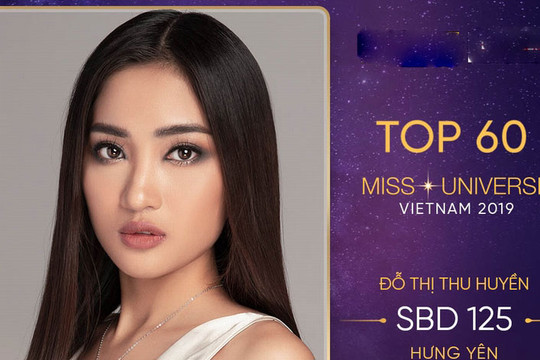 Cận cảnh vẻ đẹp của Top 60 ứng viên cho ngôi vị Hoa hậu Hoàn vũ Việt Nam 2019