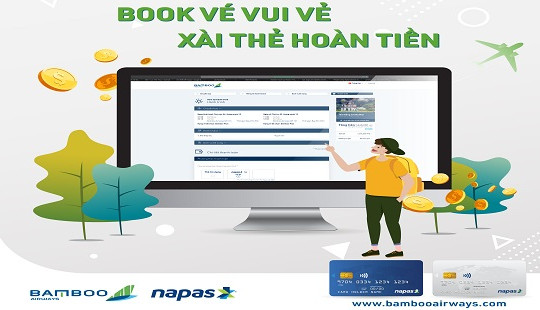 Hoàn tiền 200.000 VNĐ khi thanh toán vé Bamboo Airways bằng thẻ nội địa Napas