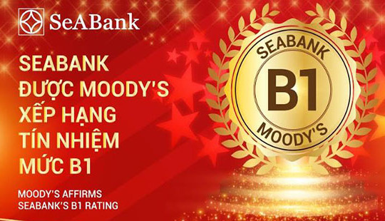 SeABank được Moody's xếp hạng tín nhiệm B1
