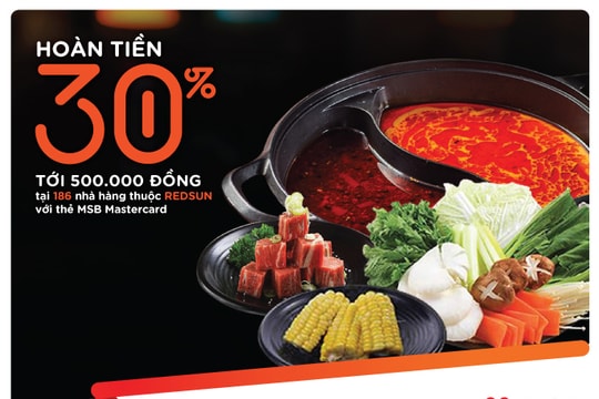 Tuần lễ 20/10: Thưởng thức ẩm thực châu Á và nhận ưu đãi 30% với thẻ MSB Mastercard