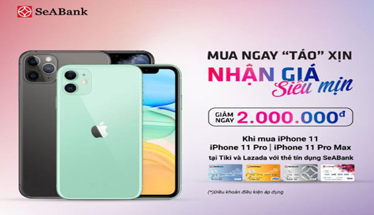 Mua iPhone với giá siêu ưu đãi trên Tiki, Lazada bằng thẻ SeABank