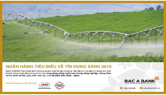 BAC A BANK chính thức được vinh danh "Ngân hàng tiêu biểu về tín dụng xanh"