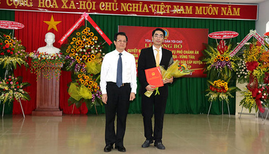TANDTC điều động và bổ nhiệm Phó Chánh án TAND tỉnh Bà Rịa – Vũng Tàu