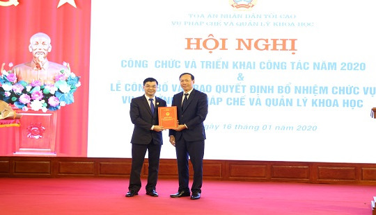 TANDTC bổ nhiệm Vụ trưởng Vụ Pháp chế và Quản lý khoa học