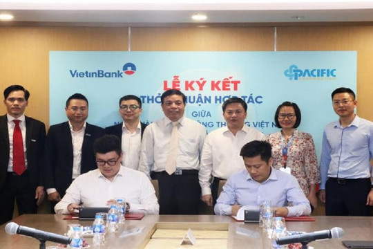 VietinBank ký kết hợp tác với Tập đoàn Pacific