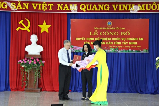 TANDTC bổ nhiệm Chánh án TAND tỉnh Tây Ninh