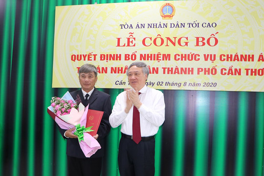Trao Quyết định bổ nhiệm Chánh án TAND TP. Cần Thơ
