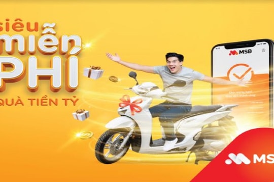 Tận hưởng "vũ trụ siêu miễn phí" cùng cơn mưa quà tặng tiền tỷ với gói tài khoản MSB