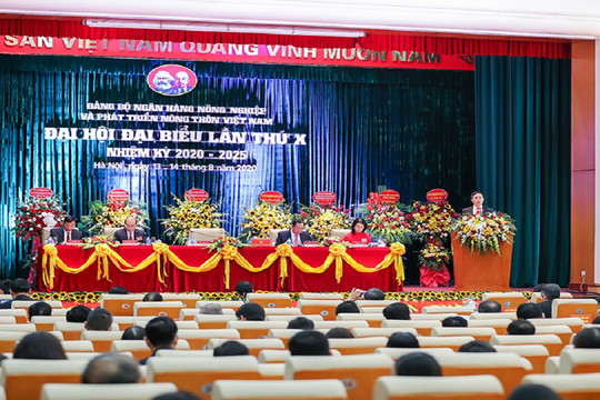 Đại hội đại biểu Đảng bộ Agribank lần thứ X, nhiệm kỳ 2020 – 2025 thành công tốt đẹp