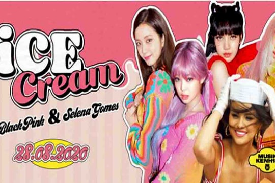Single Ice Cream của Black Pink đạt TOP 1 Trending YouTube Việt Nam sau 14 giờ