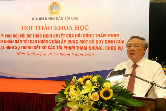 TANDTC tổ chức Hội thảo hướng dẫn áp dụng một số quy định của BLHS trong xét xử vụ án tham nhũng, chức vụ