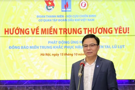 Cán bộ người lao động Petrovietnam dành gần 5 tỷ đồng ủng hộ đồng bào vùng lũ