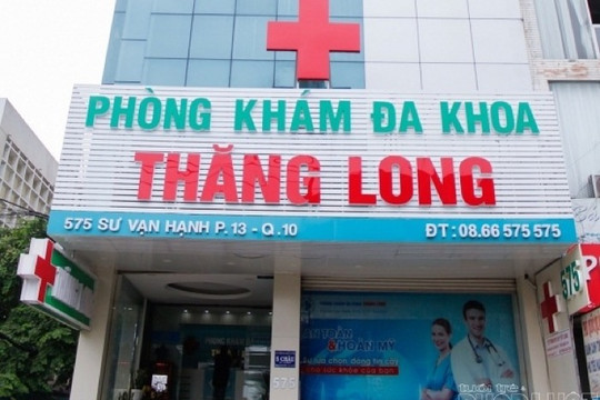 Phòng khám đa khoa Thăng Long tiếp tục bị xử phạt 52 triệu đồng