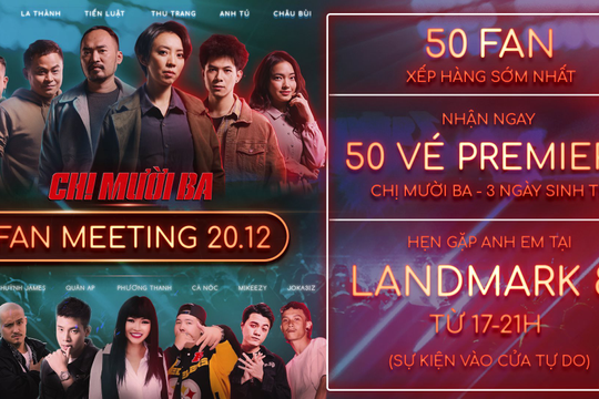 Chị Mười Ba tổ chức fan meeting cho 500 anh em, dự đoán gây bão lớn tại  Sài Gòn     