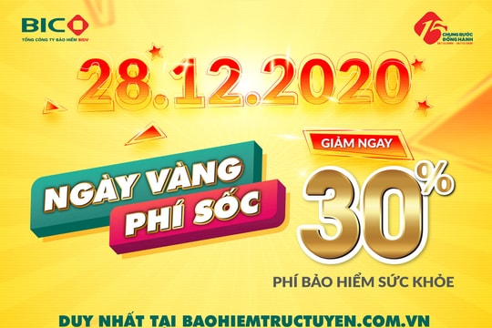 BIC giảm 30% phí bảo hiểm sức khỏe trong ngày sinh nhật 28/12/2020