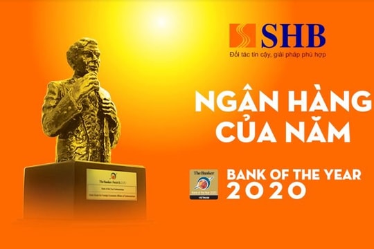 The Banker vinh danh SHB là Ngân hàng của Năm – Bank of the Year 2020