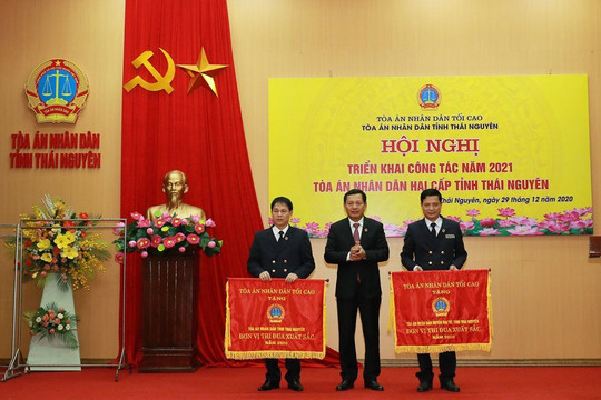 TAND tỉnh Thái Nguyên triển khai công tác Tòa án năm 2021
