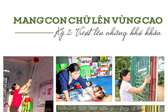 Mang con chữ lên vùng cao (kỳ 2): Vượt lên những khó khăn