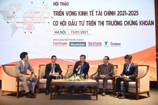 Hội thảo triển vọng kinh tế tài chính 2021-2025 và cơ hội đầu tư chứng khoán