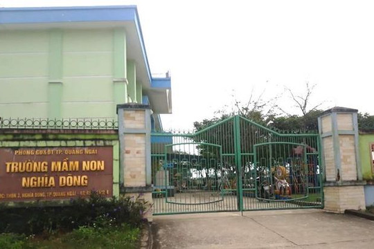Quảng Ngãi: Một trường mầm non bị phụ huynh “tố” “cắt xén” tiền ăn của trẻ