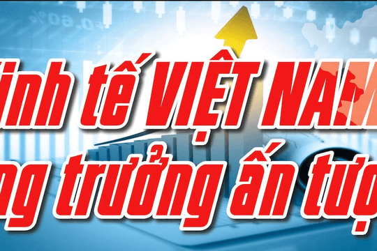 Kinh tế Việt Nam tăng trưởng ấn tượng