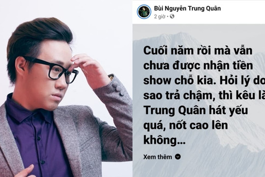Trước thềm năm mới, Trung Quân Idol bức xúc lên tiếng vì bị quỵt tiền show với lý do không thể 'ngửi' nổi