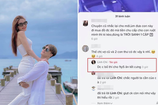 Lâm Vinh Hải bị nhắc chuyện chu cấp tiền cho con gái, Linh Chi đáp trả: 'Được chị bố thí 1,5 tỷ ăn Tết rồi cưng'