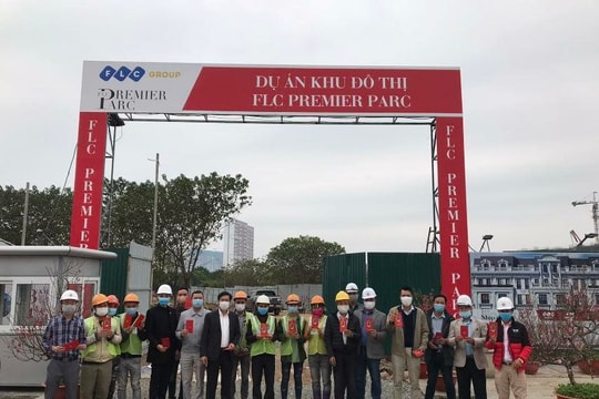 Các công trường trọng điểm của FLC dồn dập thi công xuyên tết Tân Sửu