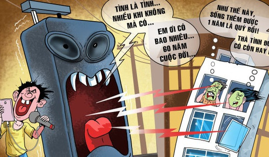 Phải ra khỏi nhà khi ‘hung thần karaoke’ xuất hiện