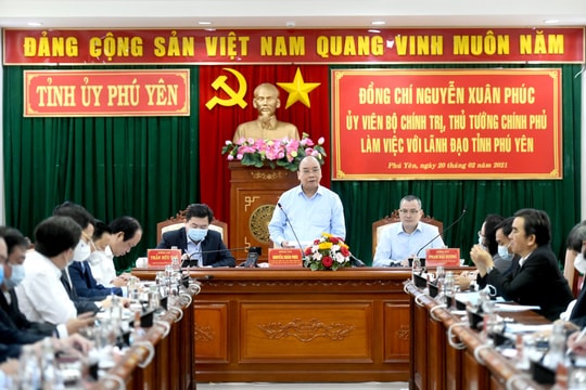 Thủ tướng: Phú Yên còn nhiều thách thức cần vượt lên