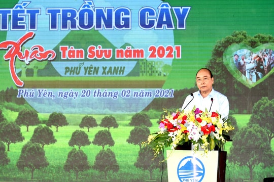 Thủ tướng phát động Tết trồng cây, trồng mới 1 tỷ cây xanh  “Vì một Việt Nam xanh”