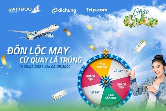 Du xuân đón lộc, cứ quay là trúng quà cùng Bamboo Airways