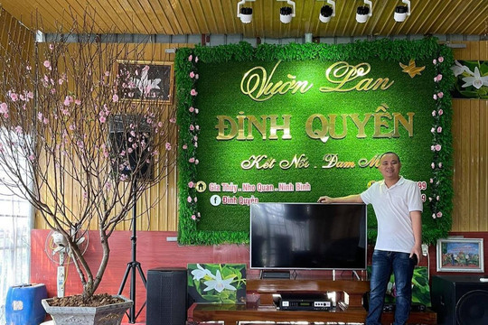 Nghệ nhân Đinh Quyền - Ông chủ vườn lan nổi tiếng Ninh Bình
